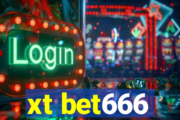 xt bet666